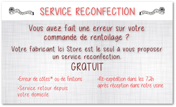 Service reconfection de toile sur-mesure Ici Store en cas d'erreur